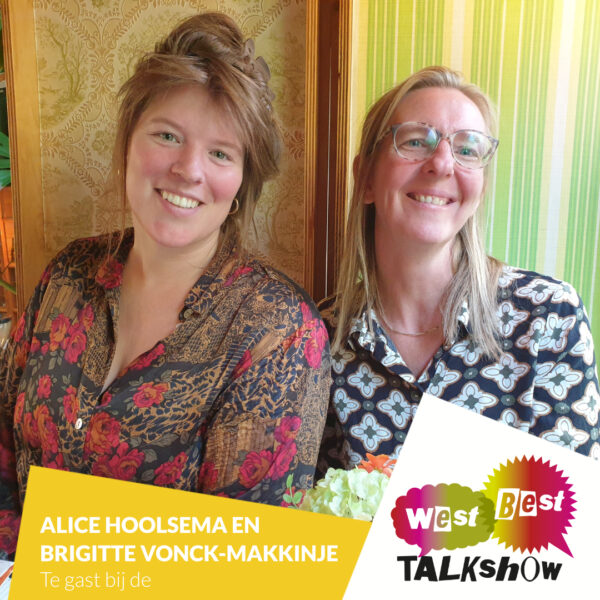 Brigitte Vonck-Makkinje en Alice Hoolsema